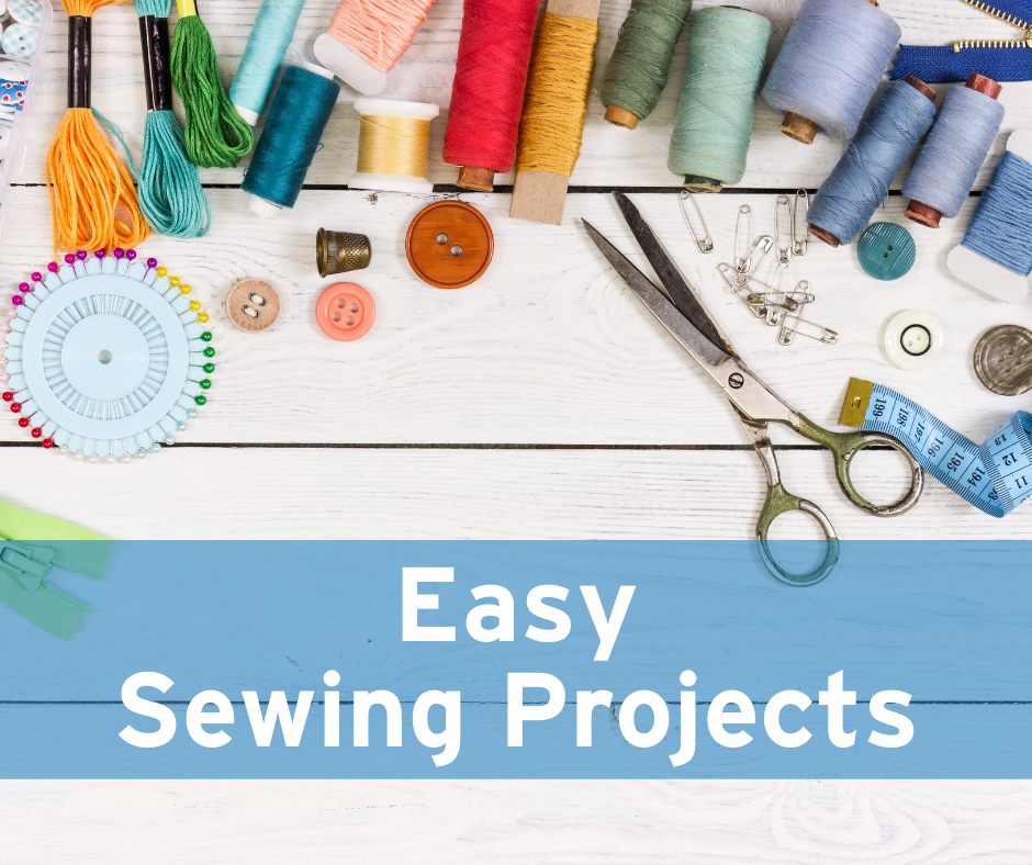 Easy Sewing Projects